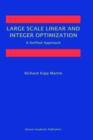 Image for Large Scale Linear and Integer Optimization: A Unified Approach