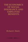 Image for The Economics of Social Insurance and Employee Benefits