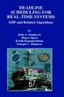 Image for Deadline Scheduling for Real-Time Systems : EDF and Related Algorithms
