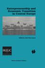 Image for Entrepreneurship and Economic Transition in Central Europe