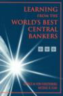 Image for Learning from the World&#39;s Best Central Bankers