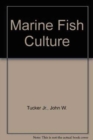 Image for Marine Fish Culture