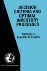 Image for Decision Criteria and Optimal Inventory Processes