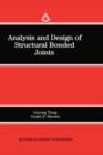 Image for Analysis and Design of Structural Bonded Joints