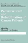 Image for Palliative Care and Rehabilitation of Cancer Patients