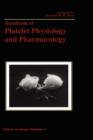 Image for Handbook of Platelet Physiology and Pharmacology