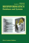 Image for Bioinformatics  : databases and systems