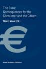 Image for The Euro: Consequences for the Consumer and the Citizen