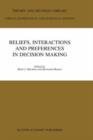 Image for Beliefs, Interactions and Preferences