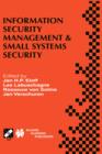 Image for Information Security Management &amp; Small Systems Security : IFIP TC11 WG11.1/WG11.2 Seventh Annual Working Conference on Information Security Management &amp; Small Systems Security September 30–October 1,