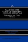 Image for Valuing the Cost of Smoking