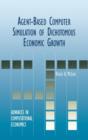 Image for Agent-Based Computer Simulation of Dichotomous Economic Growth