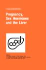 Image for Pregnancy, Sex Hormones and the Liver