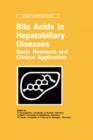 Image for Bile Acids and Hepatobiliary Diseases - Basic Research and Clinical Application