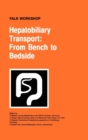 Image for Hepatobiliary Transport: From Bench to Bedside