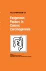 Image for Exogenous Factors in Colonic Carcinogenesis