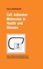Image for Cell adhesion molecules in health and disease