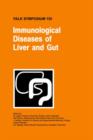 Image for Immunological Diseases of Liver and Gut
