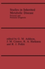 Image for Studies in Inherited Metabolic Disease : Prenatal and Perinatal Diagnosis