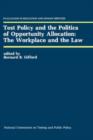 Image for Test Policy and the Politics of Opportunity Allocation: The Workplace and the Law