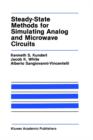 Image for Steady-State Methods for Simulating Analog and Microwave Circuits