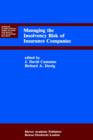 Image for Managing the Insolvency Risk of Insurance Companies : Proceedings of the Second International Conference on Insurance Solvency