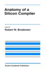 Image for Anatomy of a Silicon Compiler