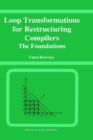 Image for Loop Transformations for Restructuring Compilers : The Foundations