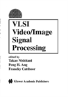 Image for VLSI Video/Image Signal Processing