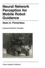 Image for Neural Network Perception for Mobile Robot Guidance