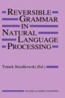 Image for Reversible Grammar in Natural Language Processing