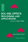 Image for Sol-Gel Optics : Processing and Applications