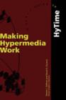 Image for Making Hypermedia Work