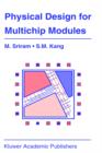Image for Physical Design for Multichip Modules
