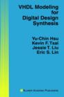 Image for VHDL Modeling for Digital Design Synthesis