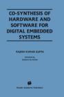 Image for Co-Synthesis of Hardware and Software for Digital Embedded Systems