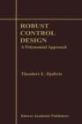 Image for Robust Control Design : A Polynomial Approach
