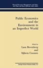 Image for Public Economics and the Environment in an Imperfect World