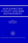 Image for Non-Expected Utility and Risk Management