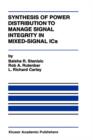 Image for Synthesis of Power Distribution to Manage Signal Integrity in Mixed-Signal ICs
