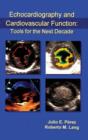 Image for Echocardiography and Cardiovascular Function: Tools for the Next Decade
