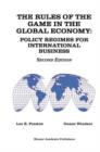 Image for The Rules of the Game in the Global Economy