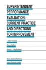 Image for Superintendent Performance Evaluation: Current Practice and Directions for Improvement