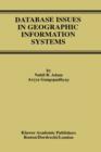 Image for Database Issues in Geographic Information Systems