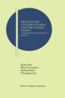 Image for Health Care Systems in Japan and the United States : A Simulation Study and Policy Analysis