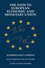 Image for The Path to European Economic and Monetary Union