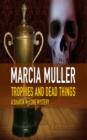 Image for Trophies and Dead Things
