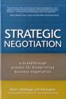 Image for Strategic negotiation  : a breakthrough four-step process for effective business negotiation
