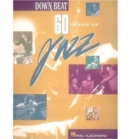 Image for Down Beat: 60 Years of Jazz