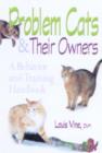Image for Problem cats and their owners  : a behavior and training handbook